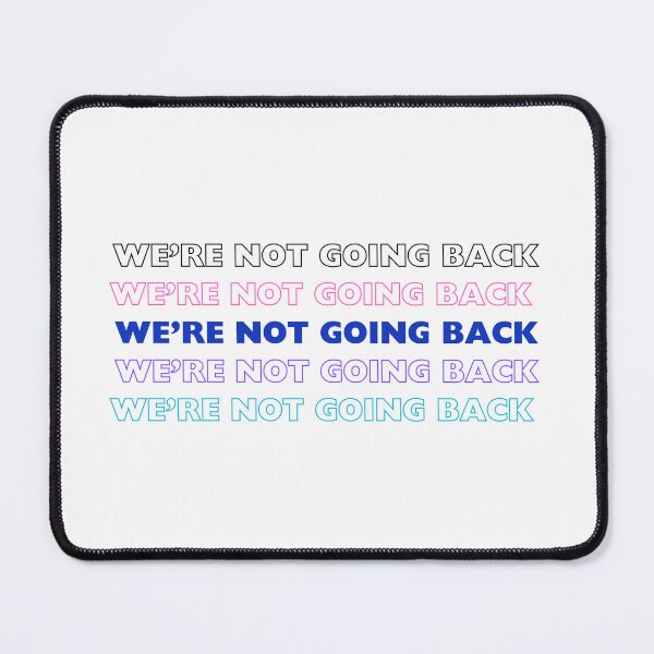 Item preview, We’re not going back - rainbow letters designed and sold by vwagenet.