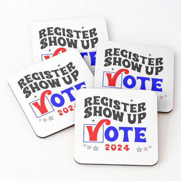 Item preview, Register and Show up to Vote 2024 designed and sold by lindab142.