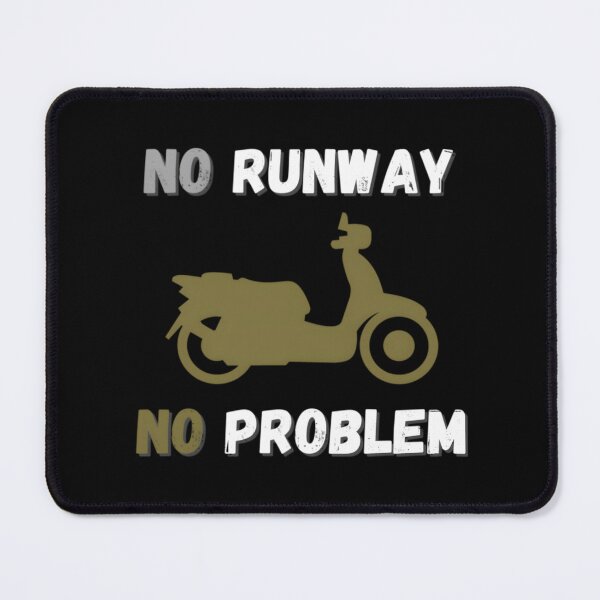 Item preview, No Runway No Problem Funny Quote Motorcycle designed and sold by WebsterBouchard.