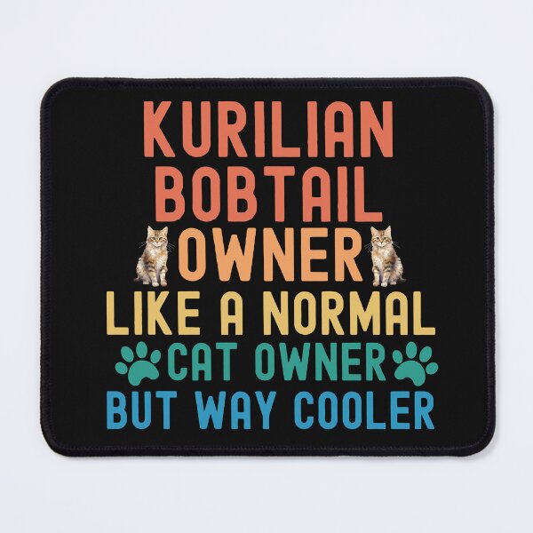 Item preview, Kurilian Bobtail Cat Owner designed and sold by TheAnimalZ00.