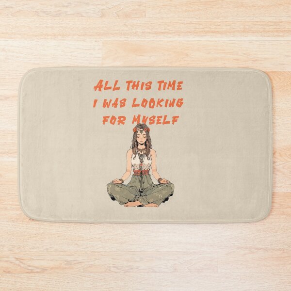Item preview, All this time I was looking for myself. designed and sold by La Loca.