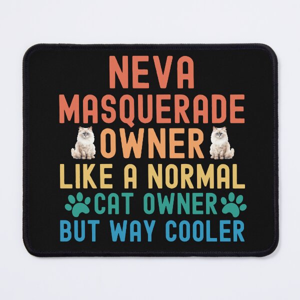 Item preview, Neva Masquerade Cat Owner designed and sold by TheAnimalZ00.