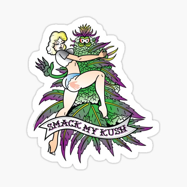 Smack My Kush Sticker
