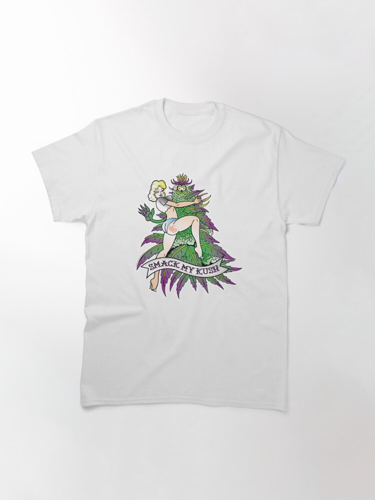 Alternate view of Smack My Kush Classic T-Shirt