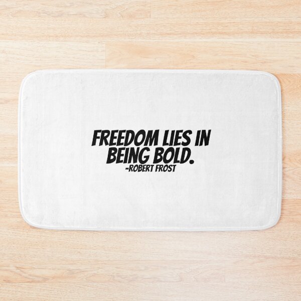 Item preview, Robert Frost - Freedom Lies In Being Bold.  designed and sold by CharmStudio.