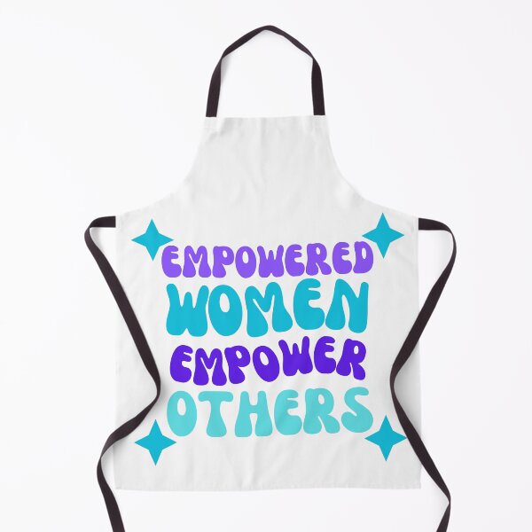 Item preview, Empowered Women Empower Others designed and sold by TShirtCrafters.