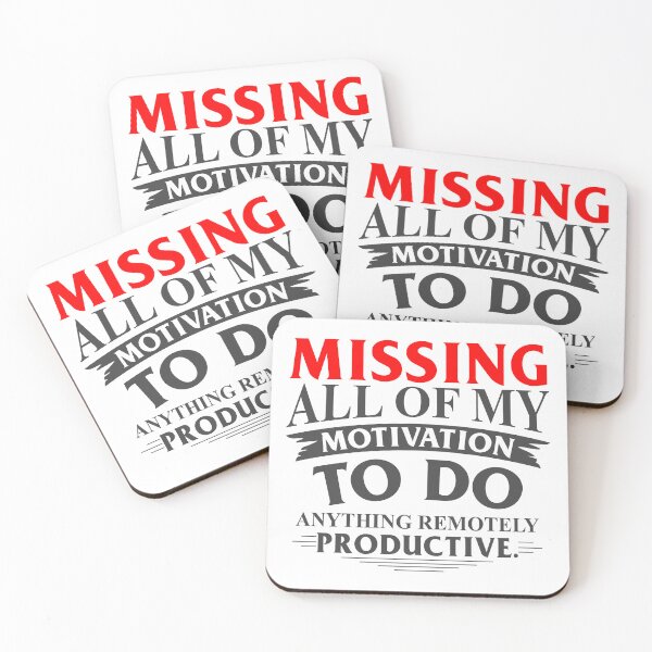 Item preview, Missing Productive Motivation Remotely Unproductive designed and sold by farhanhafeez.