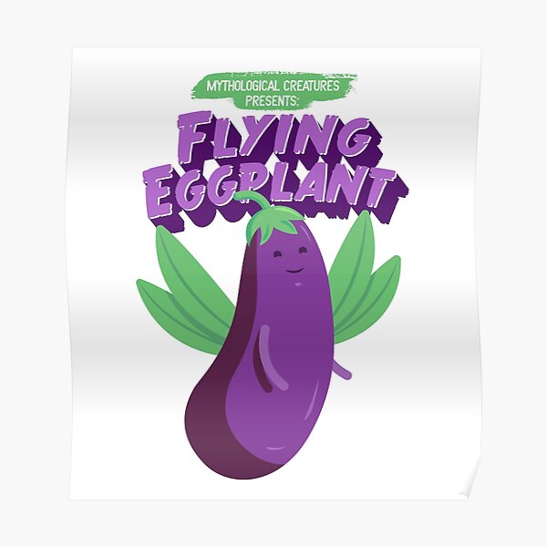Flying Eggplant Poster By Erickglez16 Redbubble 7328