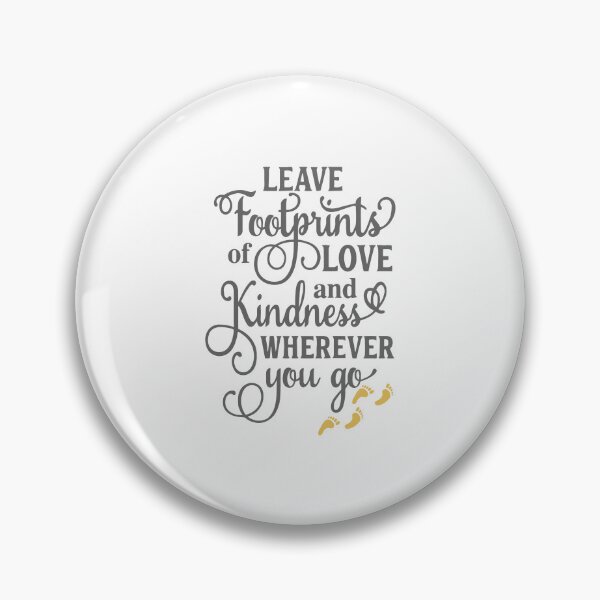 Item preview, Kindness Footprints Leader Footprints Prosperity Footprints designed and sold by farhanhafeez.