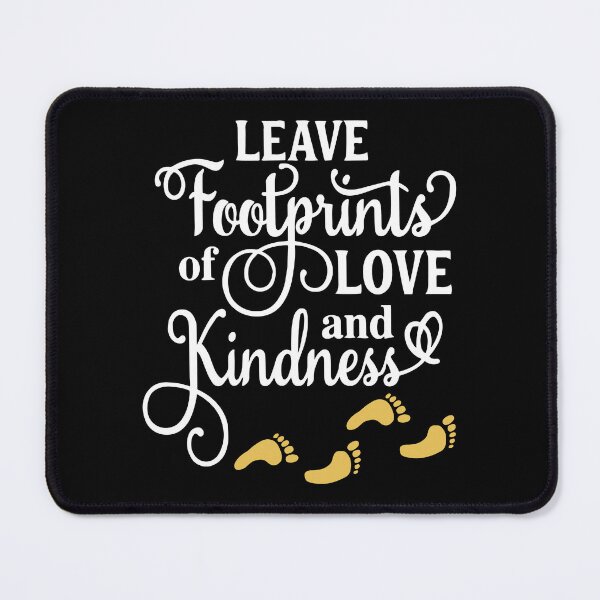 Item preview, Kindness Footprints Leader Footprints Prosperity Footprints designed and sold by farhanhafeez.