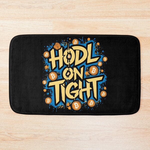 Item preview, Hodl on Tight Bitcoin Cryptocurrency Market designed and sold by RadDeck.