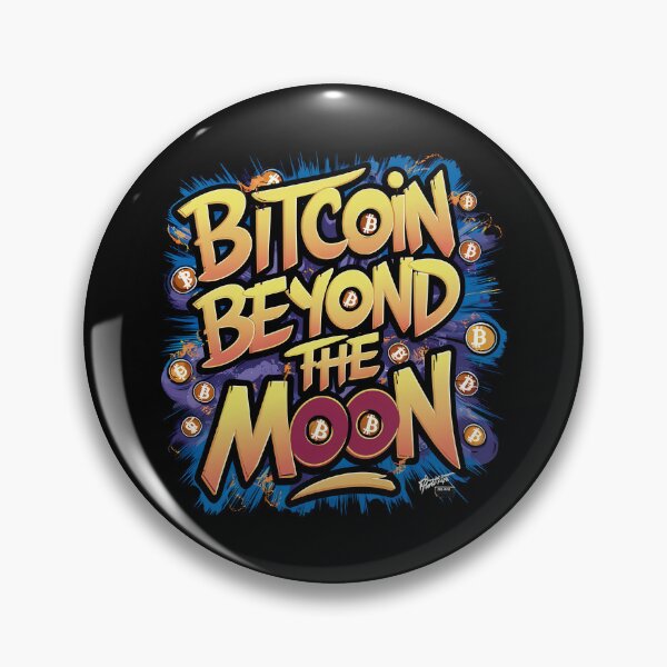 Item preview, Bitcoin Beyond the Moon Bitcoin Millionaire Crypto Wealth designed and sold by RadDeck.