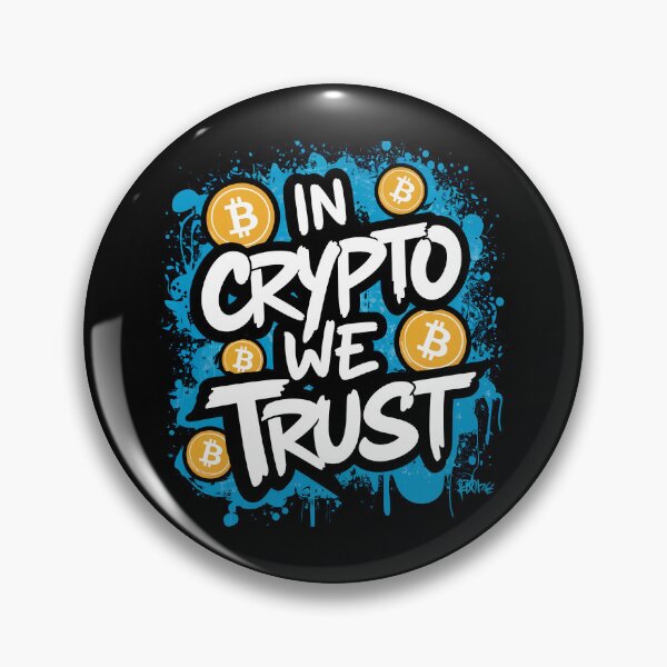 Item preview, In Crypto We Trust Bitcoin Trader Cryptocurrency Market designed and sold by RadDeck.