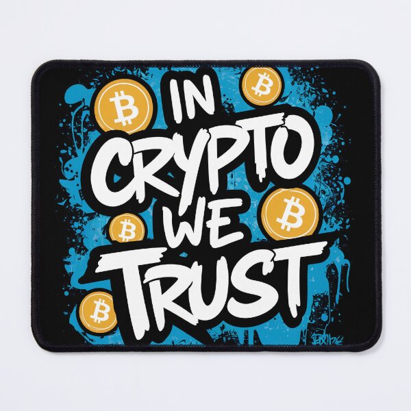 Item preview, In Crypto We Trust Bitcoin Trader Cryptocurrency Market designed and sold by RadDeck.