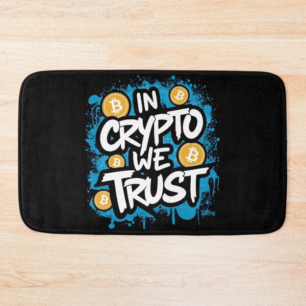 Item preview, In Crypto We Trust Bitcoin Trader Cryptocurrency Market designed and sold by RadDeck.