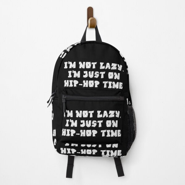 Item preview, I'm Not Lazy I'm Just on Hip-Hop Time Street Rap Design designed and sold by RadDeck.