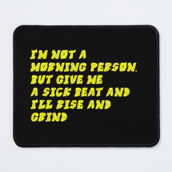 Item preview, I'm not a morning person Hip Hop Icons Celebrating Rap Legends Design designed and sold by RadDeck.