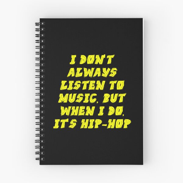 Item preview, I don't always listen to music Classic Vibes 90s Hip Hop Design designed and sold by RadDeck.