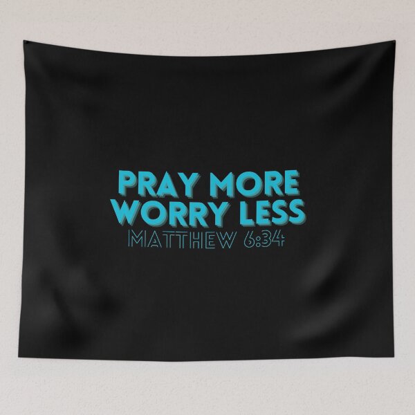 Item preview, Pray More Worry Less,Christian Inspirational ,Christian Woman Design Quote designed and sold by mattlee20.