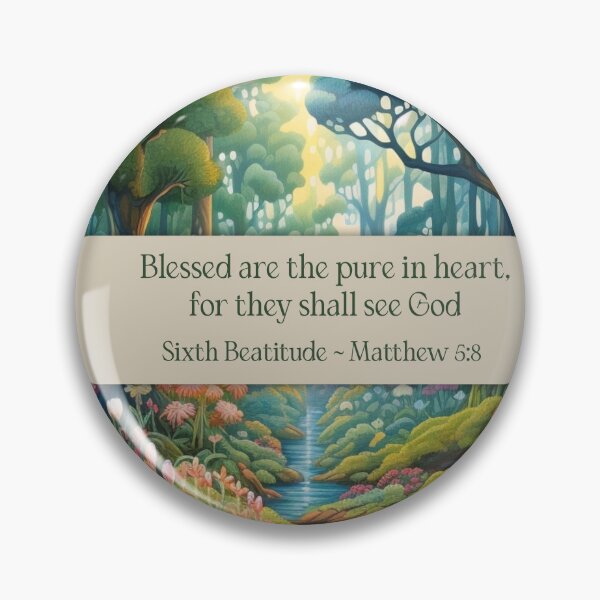 Item preview, Sixth Beatitude Matthew 5:8 (The Beatitudes from Sermon on The Mount) designed and sold by WideIsTheGate.
