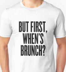When Is Lunch ! Food Foodie Restaurant Unisex T-Shirt