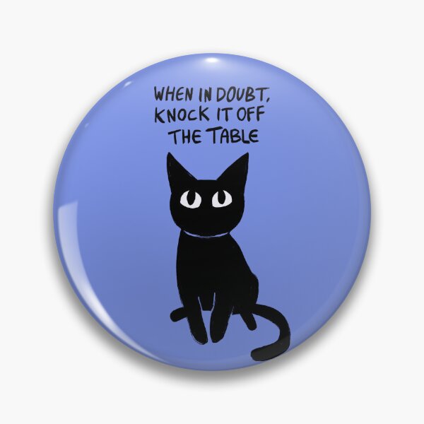 Item preview, Black Cat's Wisdom: Knock It Off designed and sold by yalih.