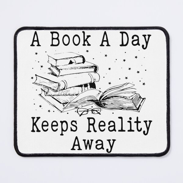Item preview, A Book A Day Keeps Reality Away designed and sold by Ruby-christian.