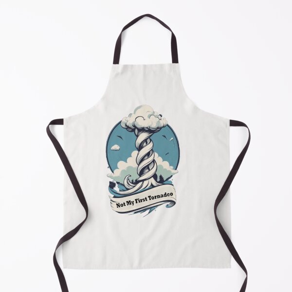 Item preview, Not My First Tornadeo designed and sold by WAISLYV.