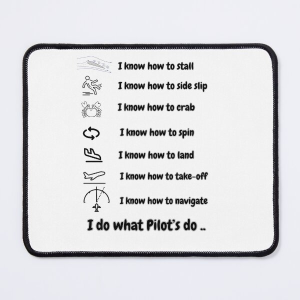Item preview, I do what Pilot's do designed and sold by mcsshoppy.