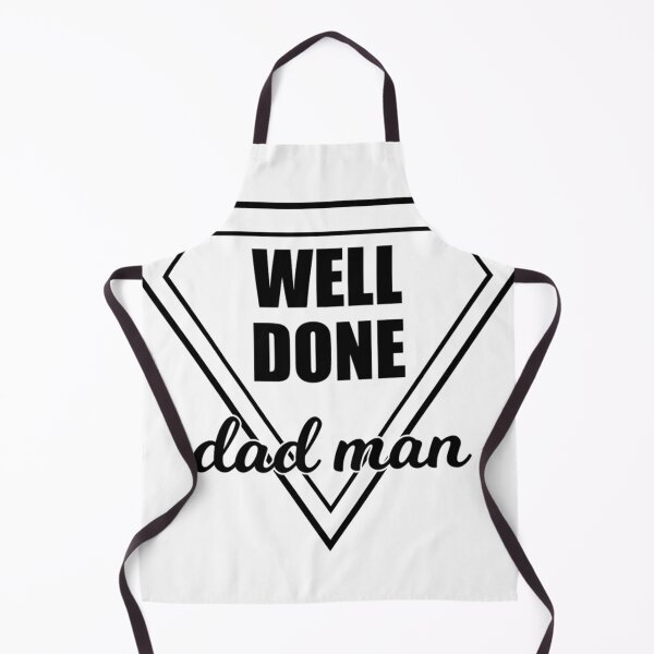 Item preview, Dad man "Well Done" designed and sold by zambalala.
