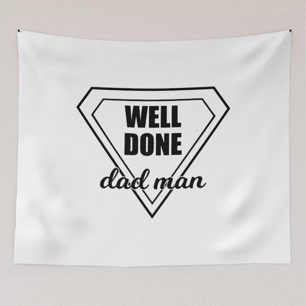 Item preview, Dad man "Well Done" designed and sold by zambalala.