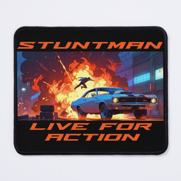 Item preview, Stuntman, live for action designed and sold by FreshArtFusion.