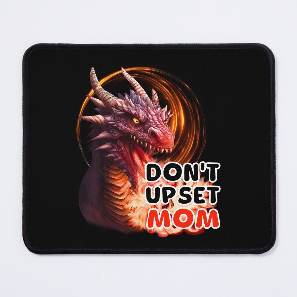 Item preview, Don't upset Mom Funny Quote Gift designed and sold by BeataY6Art.