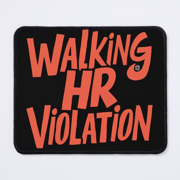 Item preview, Walking HR Violation - Eye Voodoo designed and sold by eyevoodoo.