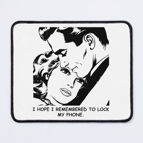 Item preview, I Hope I Remembered To Lock My Phone - Classic comic style with a twist designed and sold by TheLeeryLeaf.