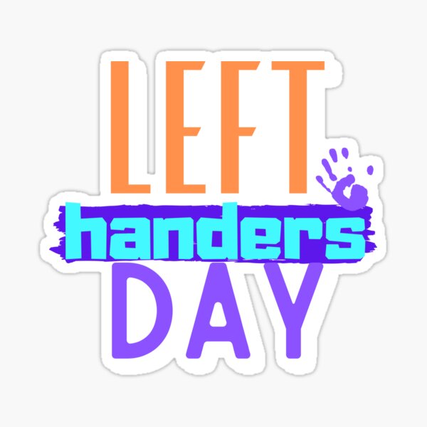 Item preview, left handed. left handers day. designed and sold by maciej999.