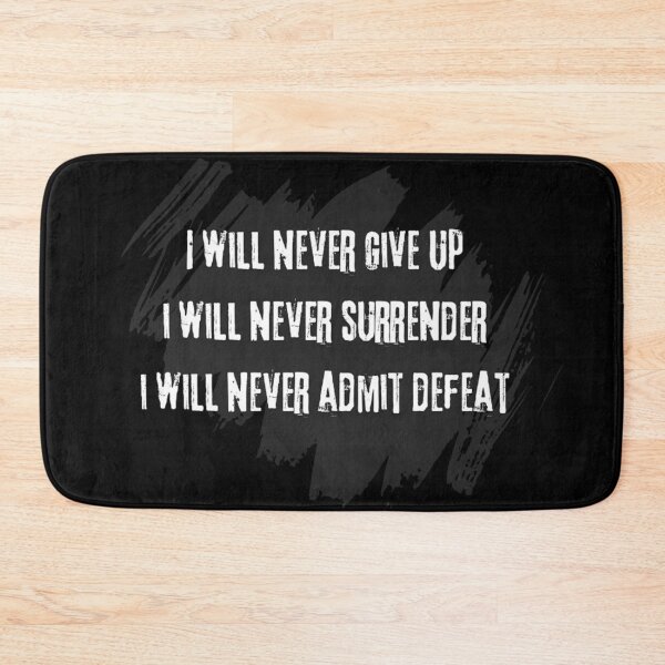 Item preview, I will never give up designed and sold by Krystian9809.