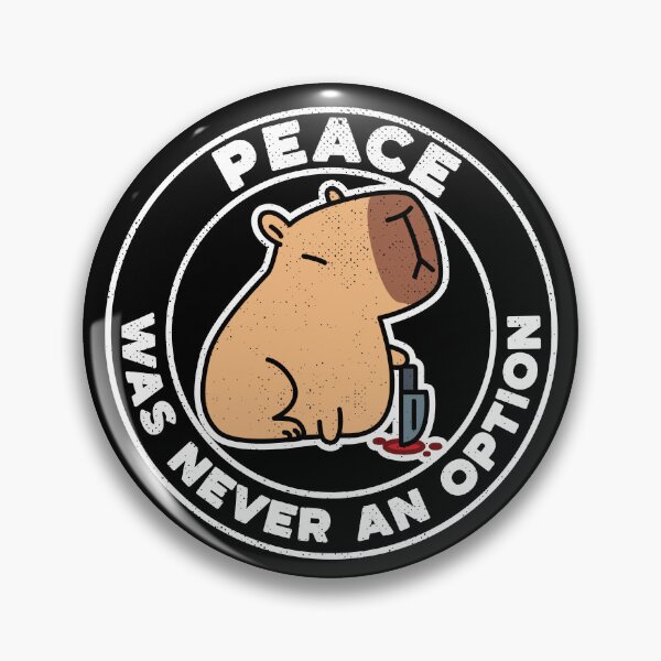 Item preview, Peace Was Never an Option Funny Kawaii Capybara [dark version] designed and sold by Kraftees.