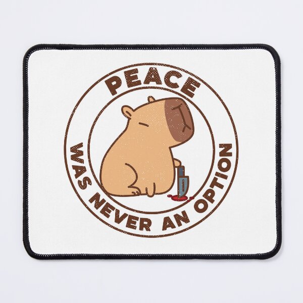 Item preview, Peace Was Never an Option Funny Cute Capybara [light version] designed and sold by Kraftees.