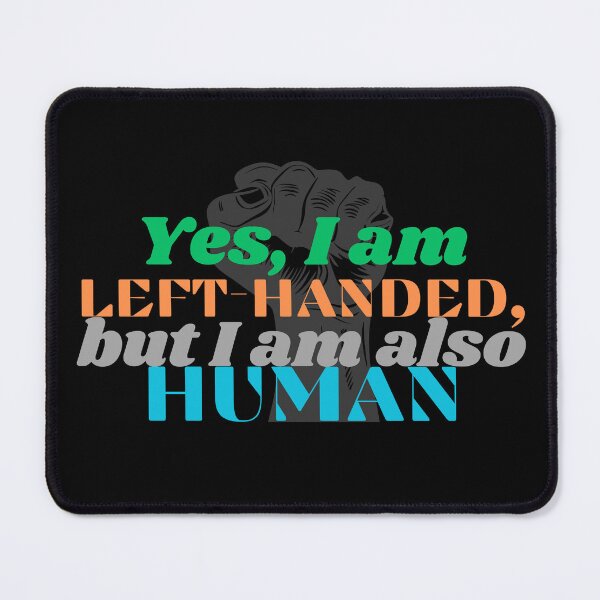 Item preview, Left handed. designed and sold by maciej999.