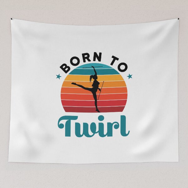 Item preview, Born to Twirl Baton Twirler Twirling designed and sold by jaygo.