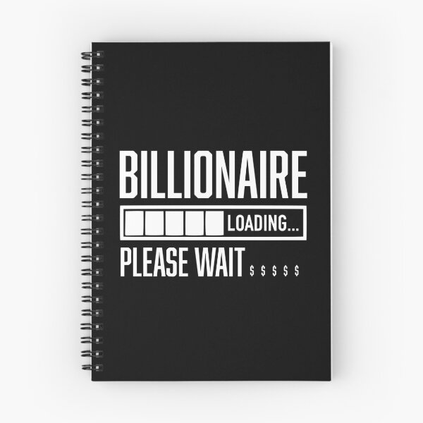 Item preview, Billionaire Loading Please Wait Dollar Billionaire designed and sold by farhanhafeez.