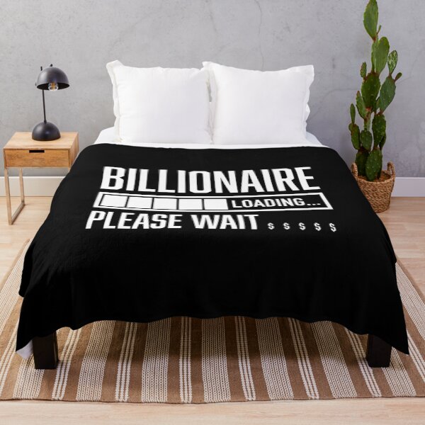 Item preview, Billionaire Loading Please Wait Dollar Billionaire designed and sold by farhanhafeez.