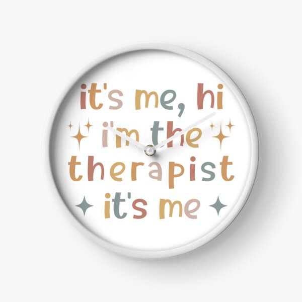 Item preview, It's Me Hi I'm The Therapist It's Me, Funny designed and sold by faridman.