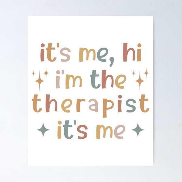 Item preview, It's Me Hi I'm The Therapist It's Me, Funny designed and sold by faridman.