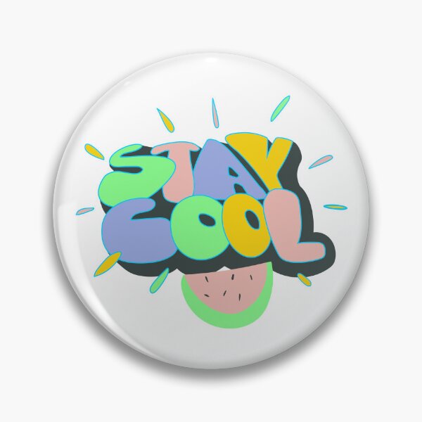 Item preview, Stay cool designed and sold by Paintbase.