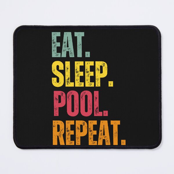 Item preview, Colorful Eat Sleep Pool Repeat designed and sold by AlienOccupation.