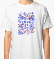 F*ck It – Blueberry Palette Classic T-Shirt