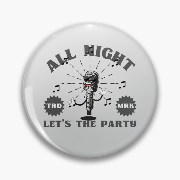 Item preview, All night let's the party designed and sold by Peerless-Prime.