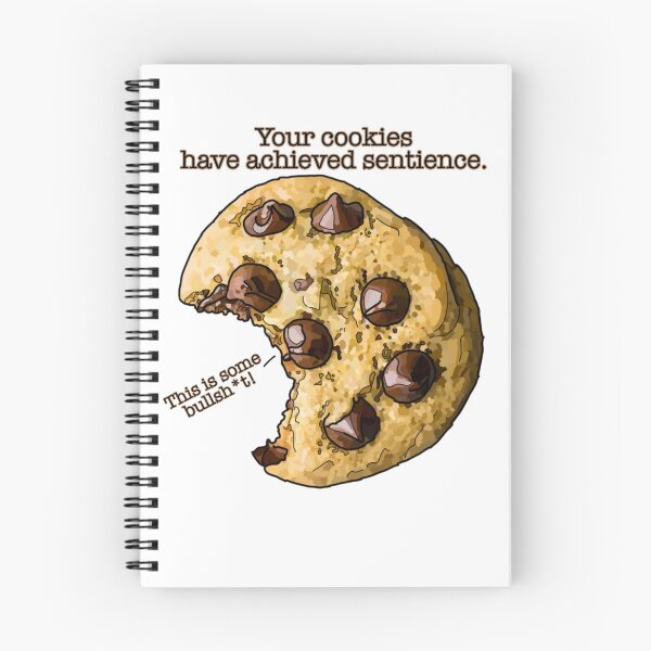 Item preview, Your cookies have gained sentience  designed and sold by EstherLaBelle.